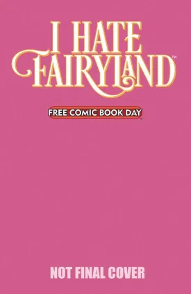 FCBD 2025 - I Hate Fairyland Special (Mature) Free Comic Book Day 2025